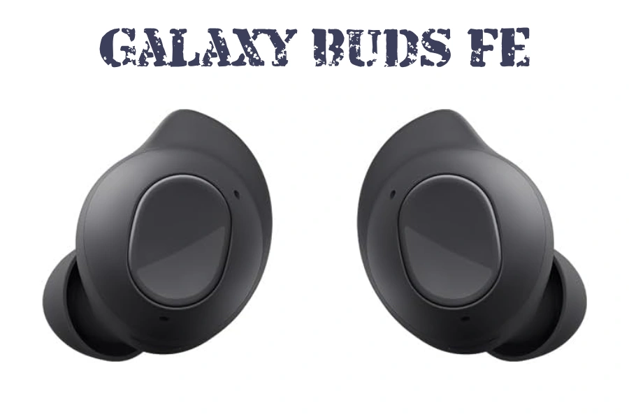 Review Samsung Galaxy Buds FE